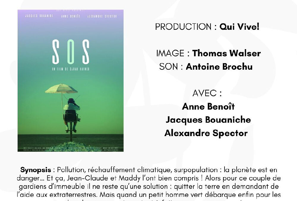 S.O.S. est sélectionné en compétition aux Capucines du Cinéma Français